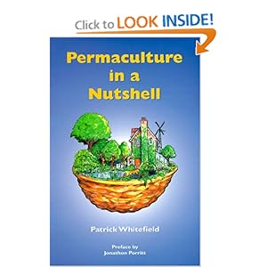 Permaculture in a Nutshell  - Patrick Whitefield
