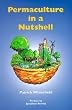 Permaculture in a Nutshell