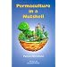 Permaculture in a Nutshell
