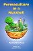 Permaculture
in
a
Nutshell