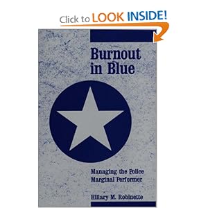 Burnout in Blue: Managing the Police Marginal Performer