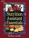 Nutrition Assistant Essentials