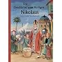 Die Geschichte vom Heiligen Nikolaus von Antonie Schneider