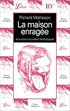 MAISON ENRAGE ET AUTRES NOUVELLES (LA)