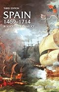 Spain, 1469-1714: A Society of Conflict (3rd Edition)