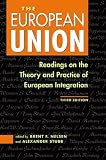 The European Union: Readings on the Theory and Practice of European Integration