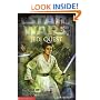 Star Wars: Jedi Quest #01: The Way of the Apprentice (Star Wars: Jedi Quest) ("Star Wars" Jedi Quest)
