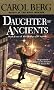 Daughter of Ancients: Book Four of the Bridge of D'Arnath