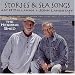 Stories and Sea Songs with Jay O'Callahan and John Langstaff, Including The Herring Shed