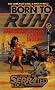 Born to Run: A Novel of the Serrated Edge