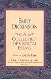 Emily Dickinson: A Collection of Critical Essays