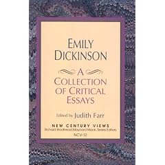 Emily Dickinson: A Collection of Critical Essays (New Century Views)
