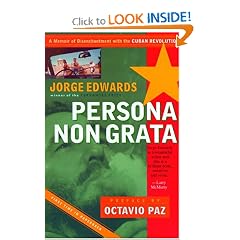 Persona Non Grata: A Memoir of Disenchantment with the Cuban Revolution (Nation Books)