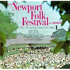 The Newport Folk Festival 1963: The Evening Concerts, Vol. 1