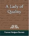 A Lady of Quality