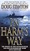 Search : In Harm's Way: The Sinking of the U.S.S. Indianapolis and the Extraordinary Story of Its Survivors