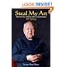 Steal My Art: The Life and Times of T'ai Chi Master, T.T. Liang
