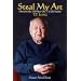 Steal My Art: Memoirs of a 100 Year Old T'ai Chi Master, T.T.Liang
