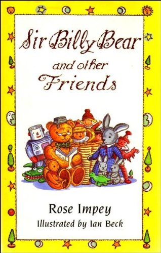 Cover image : Sir Billy Bear and Other Friends Hb