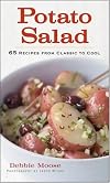 Potato Salad: 65 Recipes from Classic to Cool