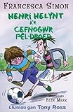 Henri Helynt a'r cefnogwr pêl-droed