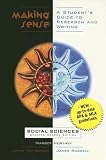 Making Sense: A Students Guide to Research and Writing: Social Sciences Making Sense: A Students Guide to Research and Writing: Social Sciences