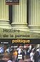 Histoire de la pens�e politique : Fin XVIIIe-d�but XXIe si�cle
