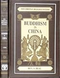 Buddhism in China (Non-Christian Religious Systems) Samuel Beal