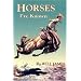 Horses I've Known (Tumbleweed)