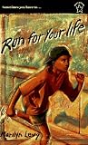 Run for Your Life