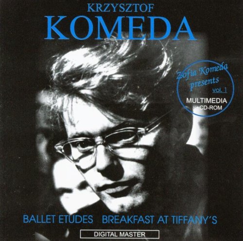 Krzysztof Komeda: Ballet Etudes / Breakfast at Tiffany's