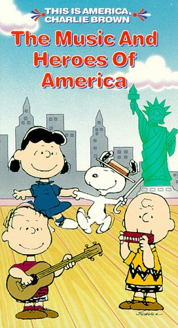 This is America, Charlie Brown - The Music and Heroes of... by Charlie Brown Videos