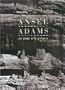 Ansel Adams the Spirit of Wild Things (American Art)