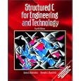 Structured C for Engineering and Technology (4th Edition) by James L. Antonakos, Kenneth C. Mansfield, and Thomas A Adamson