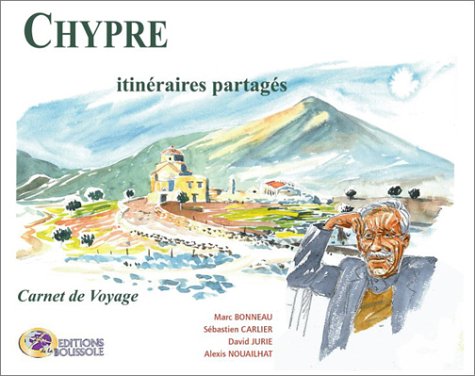 City Travel Guides Discounted  Livres : Chypre : Itinéraires partagés