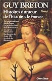 Histoires d'amour de l'histoire de France