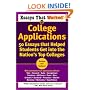 Essays That Worked for College Applications: 50 Essays that Helped Students Get into the Nation's Top Colleges