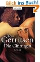Die Chirurgin: der 1. Fall f�r Rizzolie & Isles
