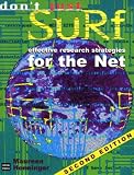 View Book 'Don't Just Surf: Effective Research Strategies for the Net' 