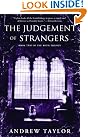 Judgement of Strangers...