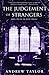 The Judgement of Strangers
