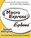 Macro Express Explained