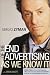 The End of Advertising as We Know it