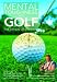 Mental Toughness for Golf: The Minds of Winners