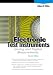 Electronic Test Instruments: Analog and Digital Measurements