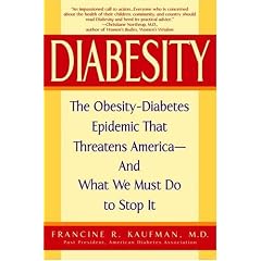 Diabesity: The Obesity-Diabetes Epidemic That Threatens America--And What We Must Do to Stop It