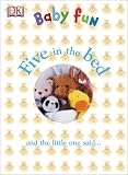 Five in A Bed (DK Baby Fun)