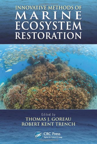Innovative Methods of  Marine Ecosystem Restoration