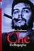 Bücher : Che. Die Biographie