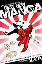 The Mammoth Book of Best New Manga